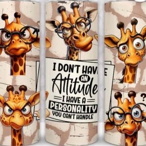 Giraffe Attitude TUMBLER